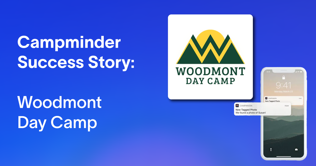 Woodmont Day Camp Case Study Campminder